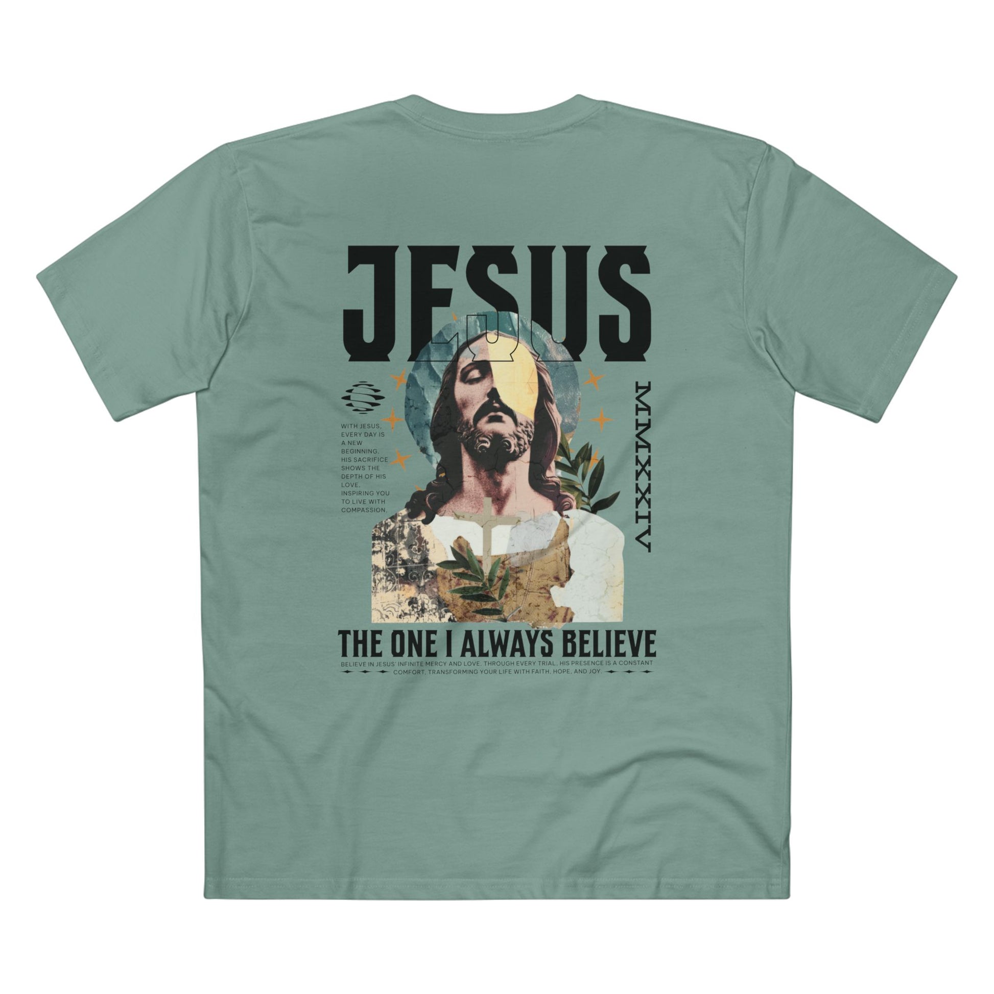 I Always Believe Tee