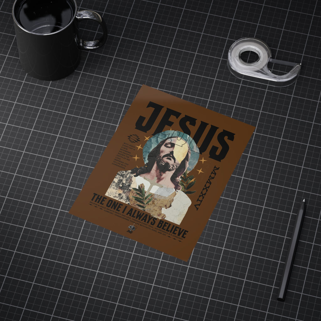 I Always Believe Poster