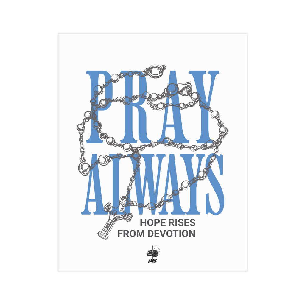 Pray Always Poster