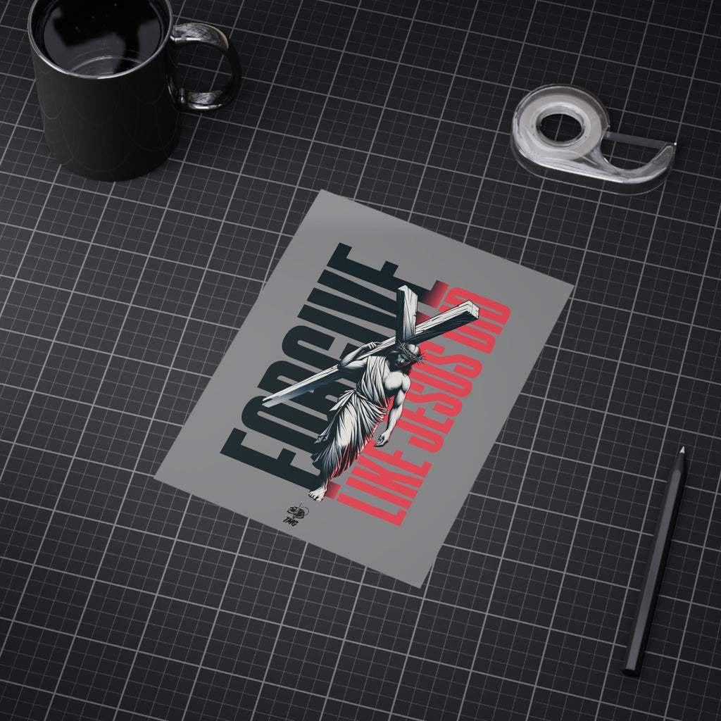 Forgive Like Jesus Poster