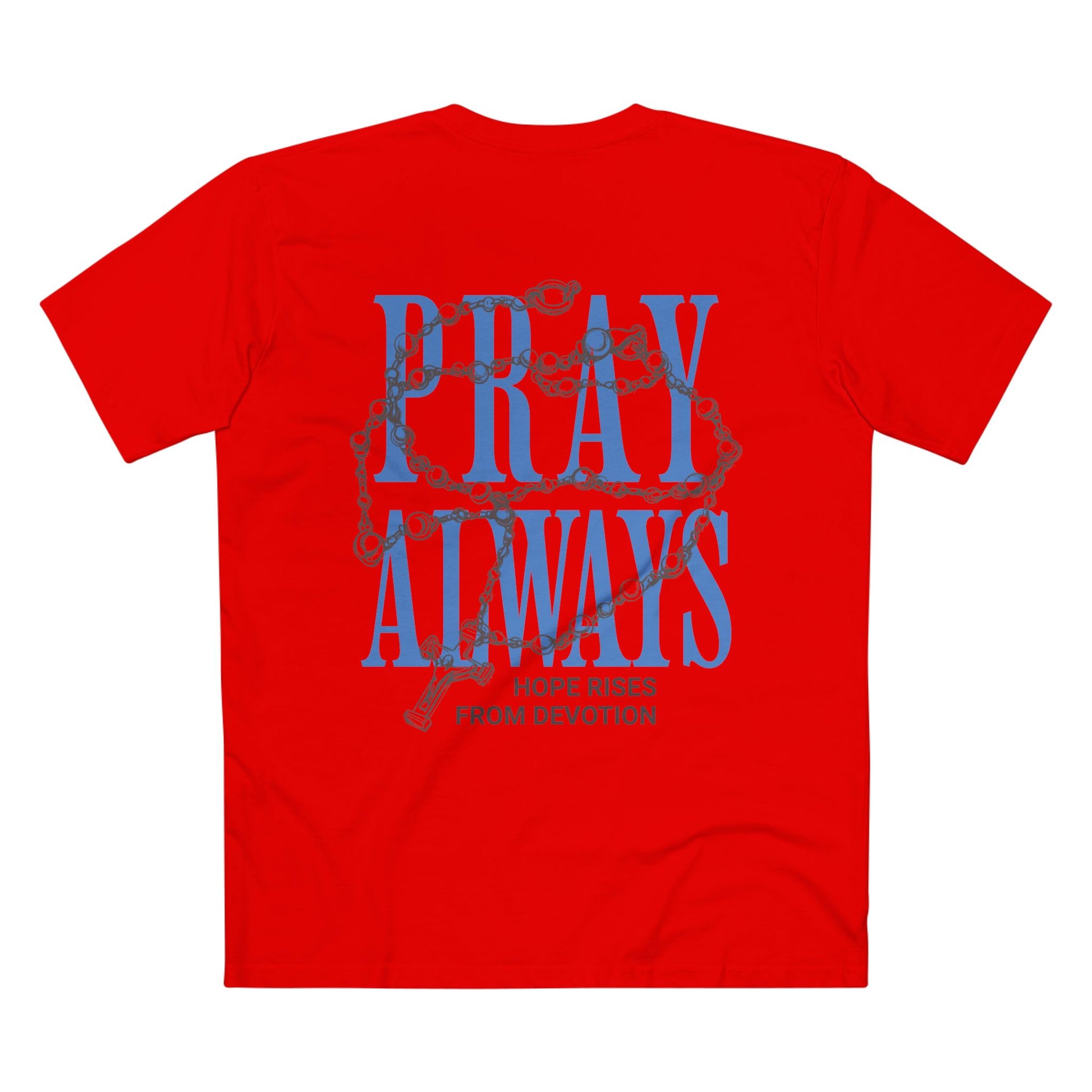 Pray Always Tee