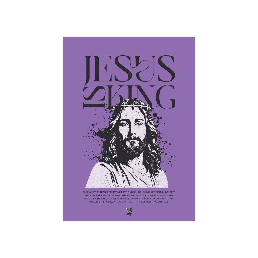 Jesus is King Poster