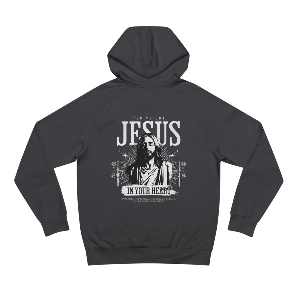 You’ve Got Jesus Hoodie
