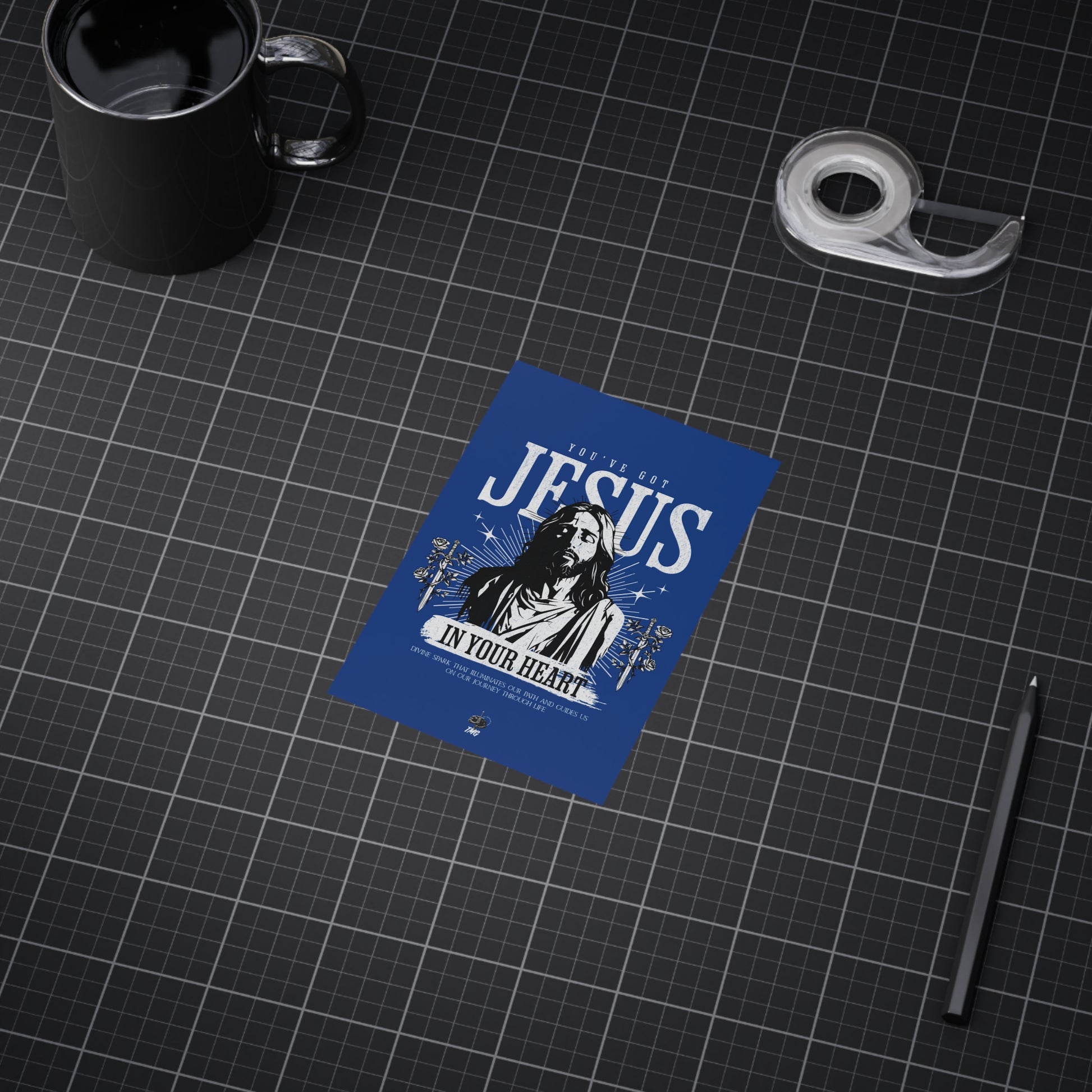 You’ve got Jesus Poster
