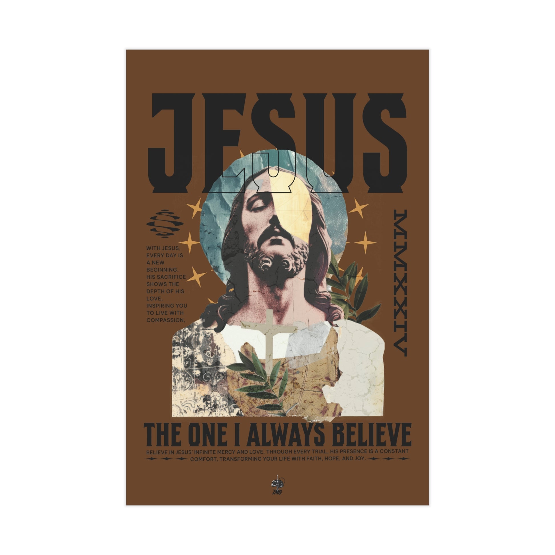 I Always Believe Poster