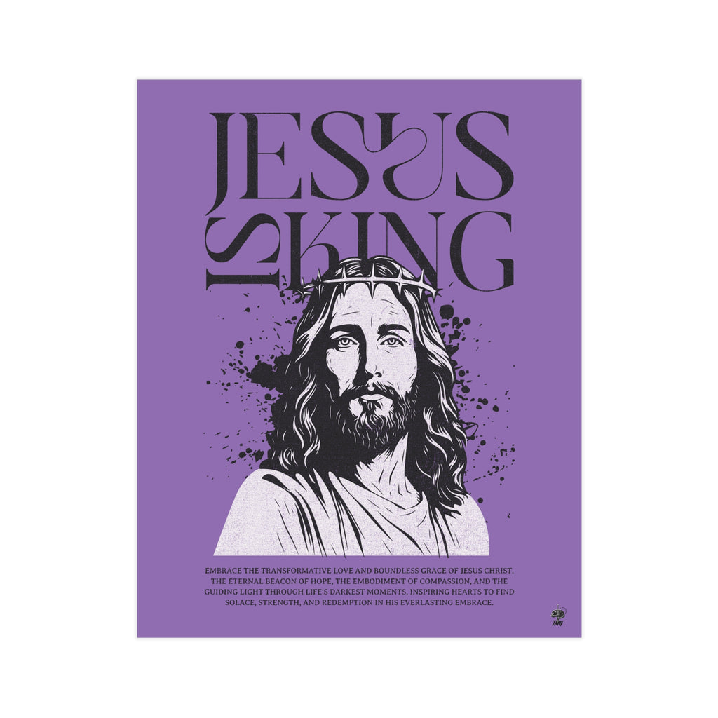 Jesus is King Poster