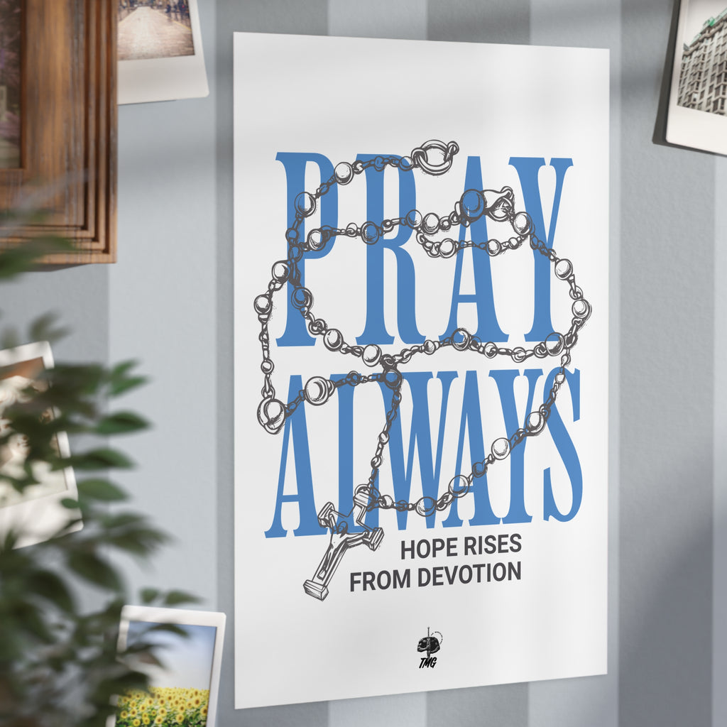Pray Always Poster