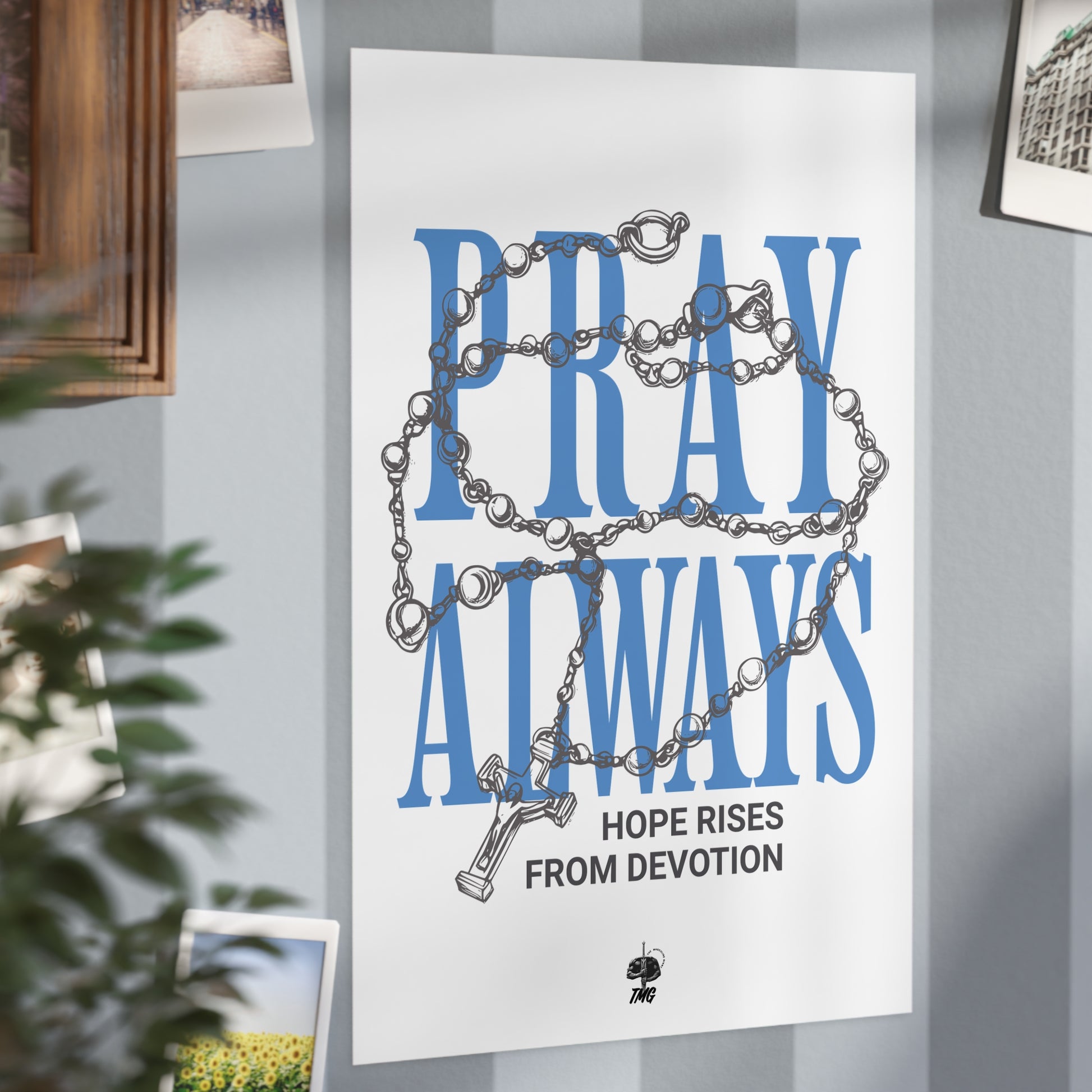 Pray Always Poster