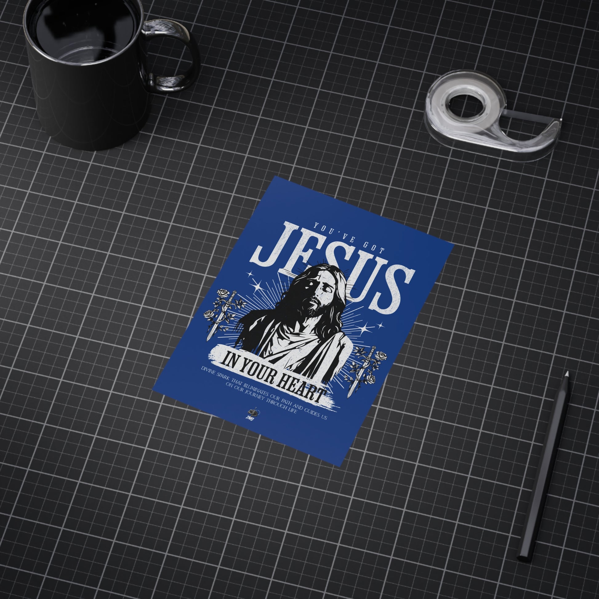 You’ve got Jesus Poster