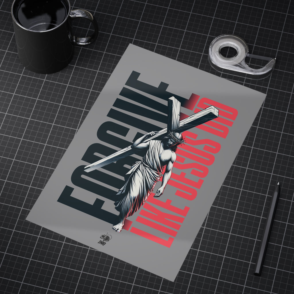 Forgive Like Jesus Poster