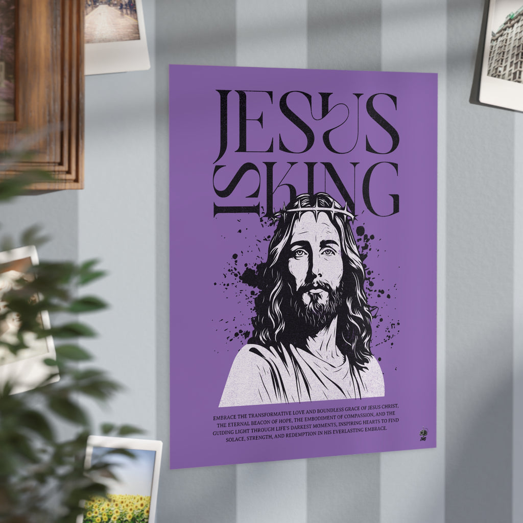Jesus is King Poster