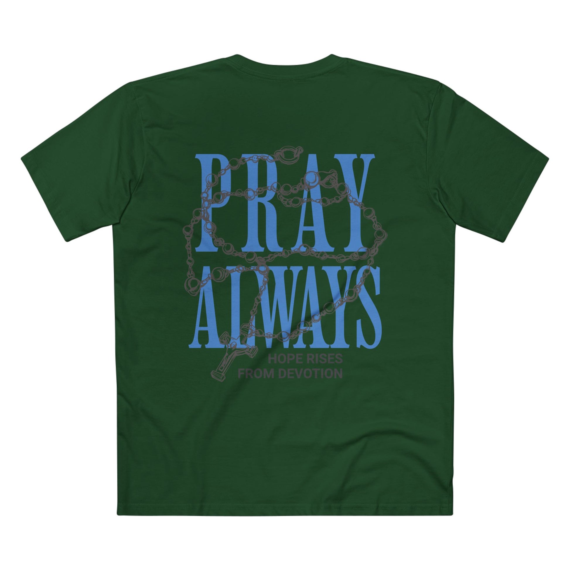Pray Always Tee