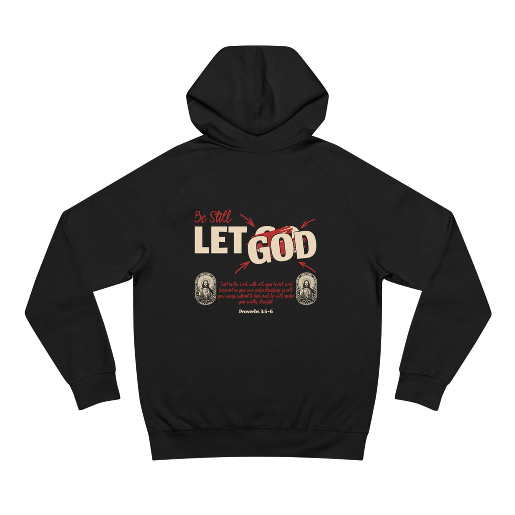 Let God Hoodie