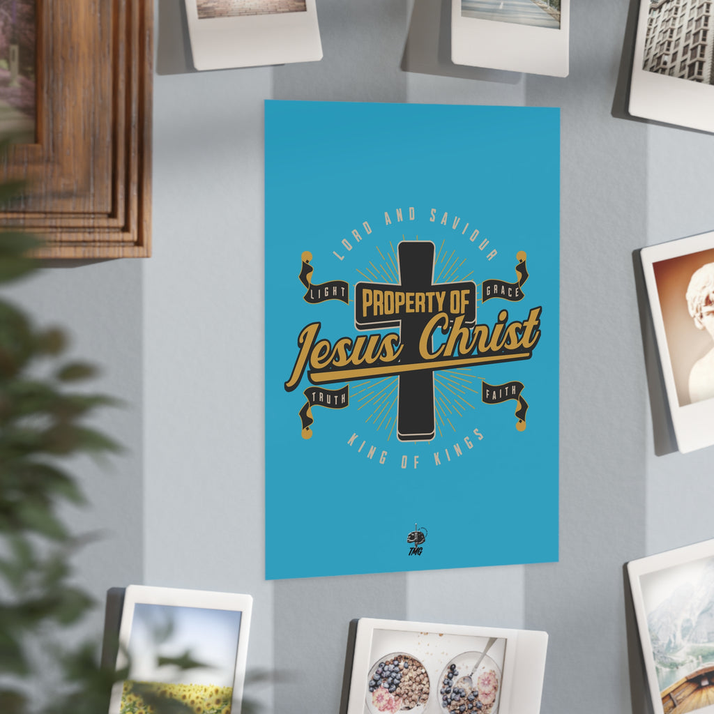 Property of Jesus Christ Poster