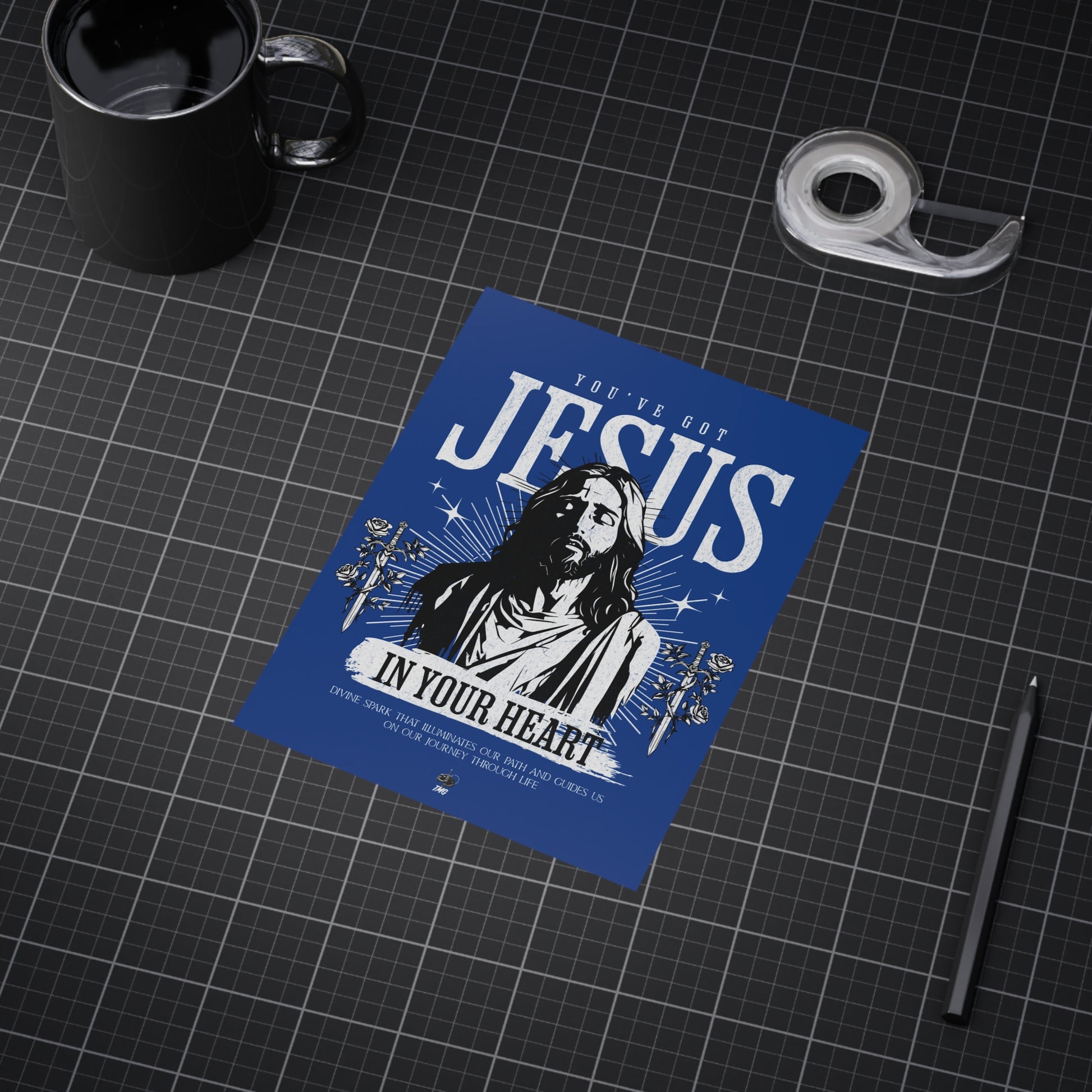 You’ve got Jesus Poster