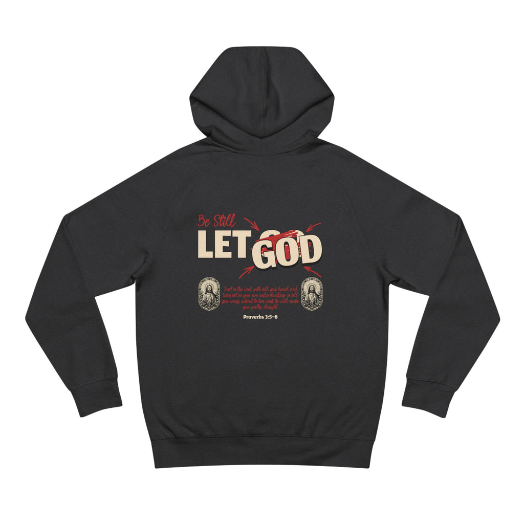 Let God Hoodie