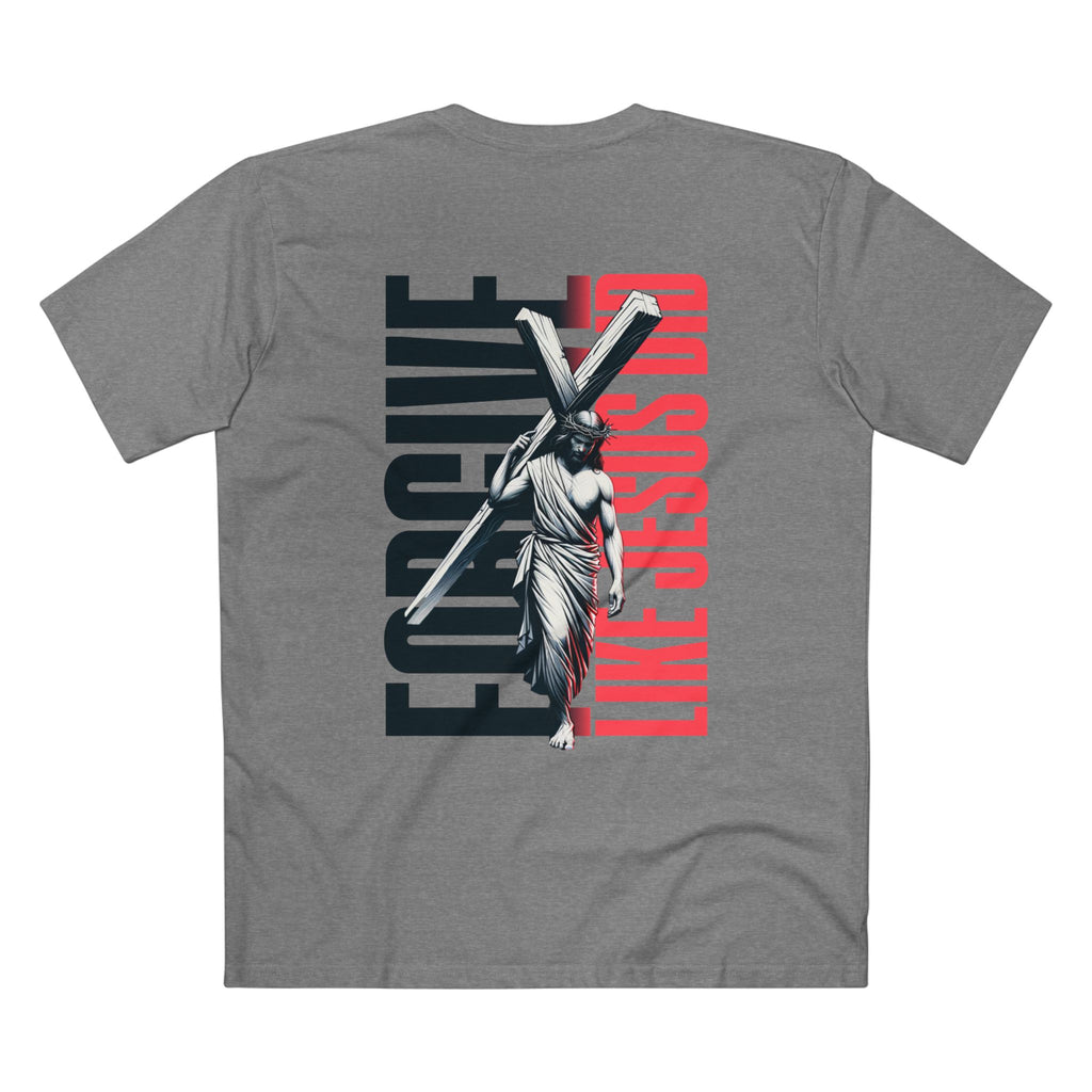 Forgive Like Jesus Tee
