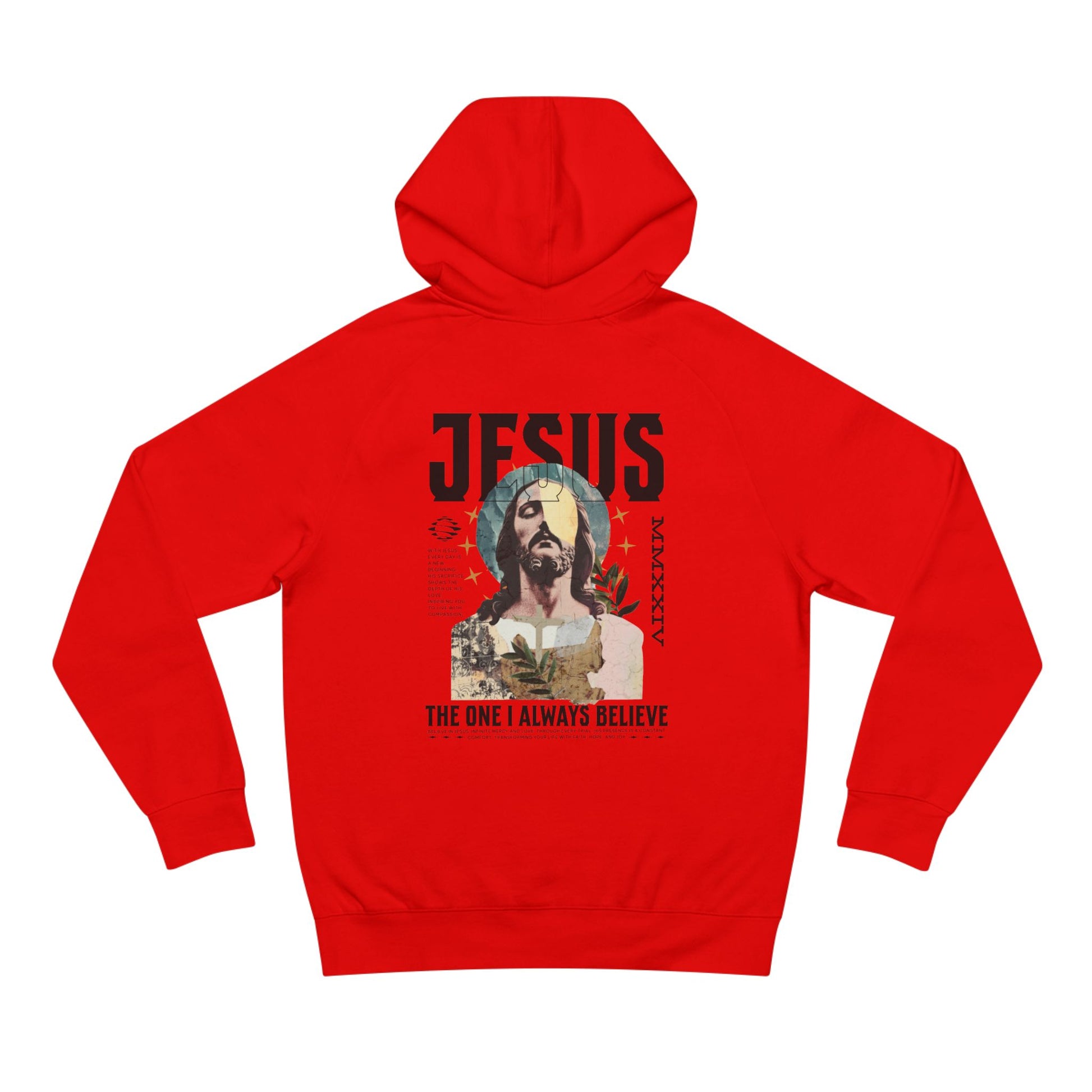 I Always Believe Hoodie