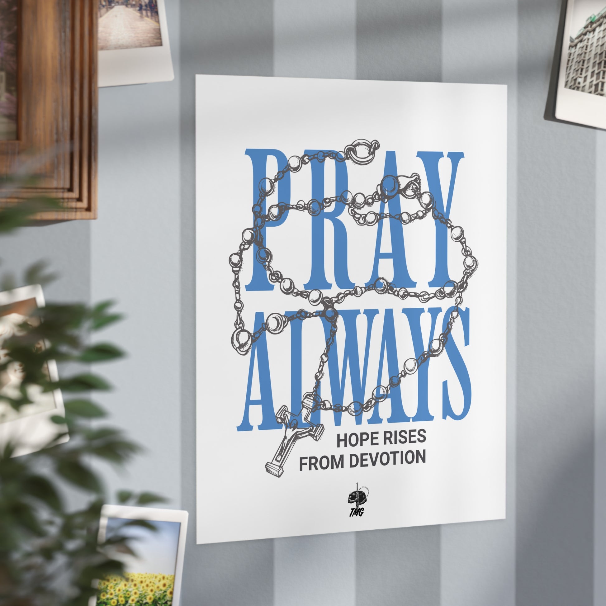 Pray Always Poster