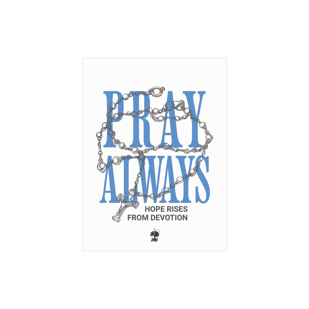 Pray Always Poster