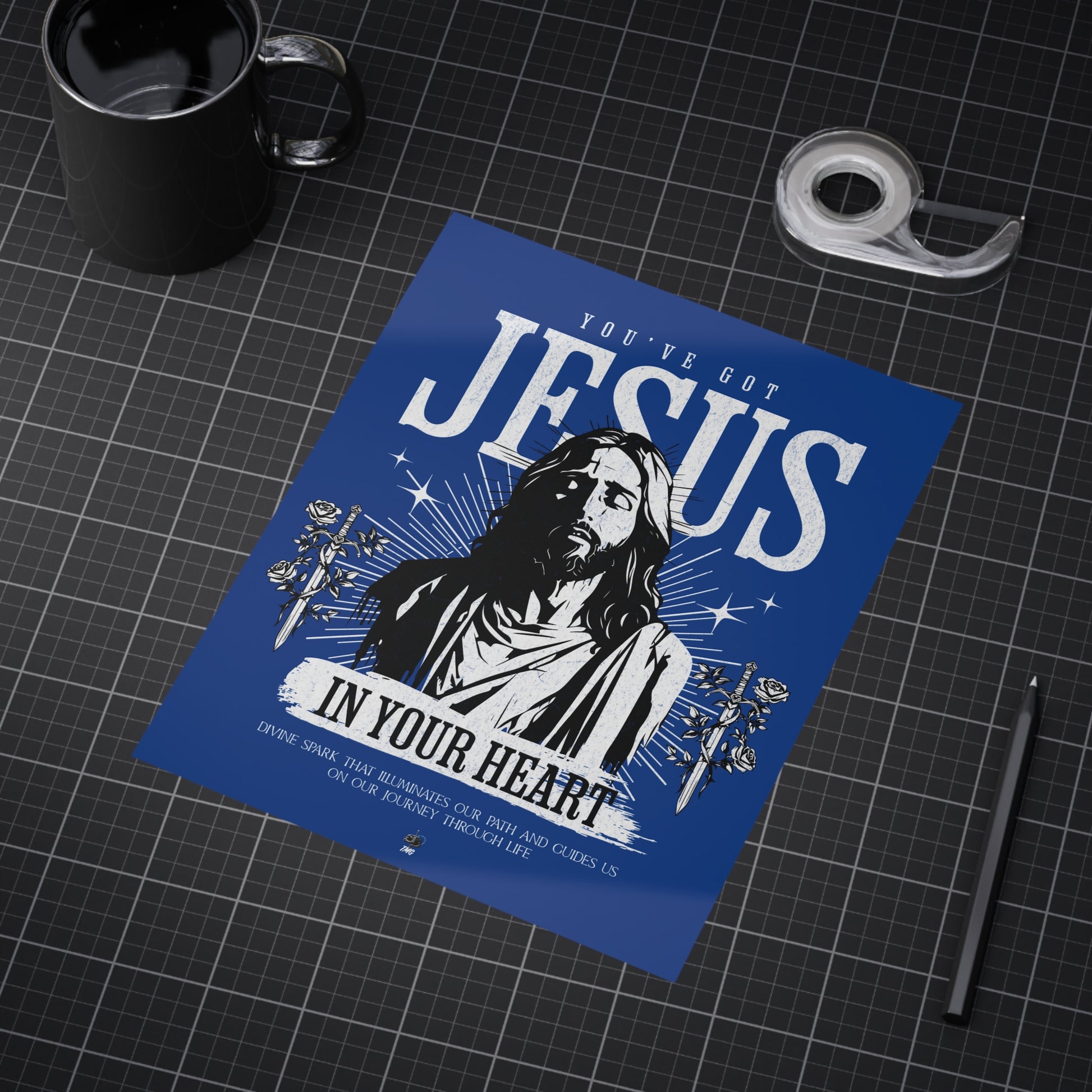 You’ve got Jesus Poster