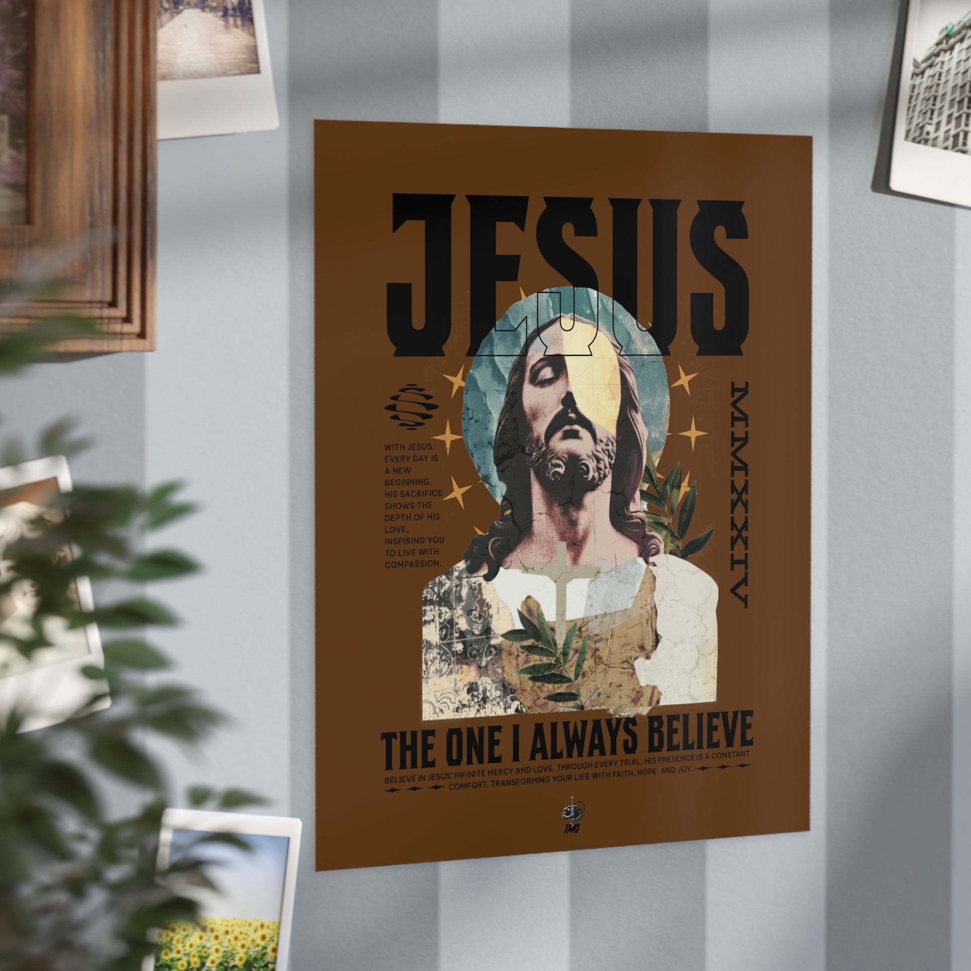 I Always Believe Poster
