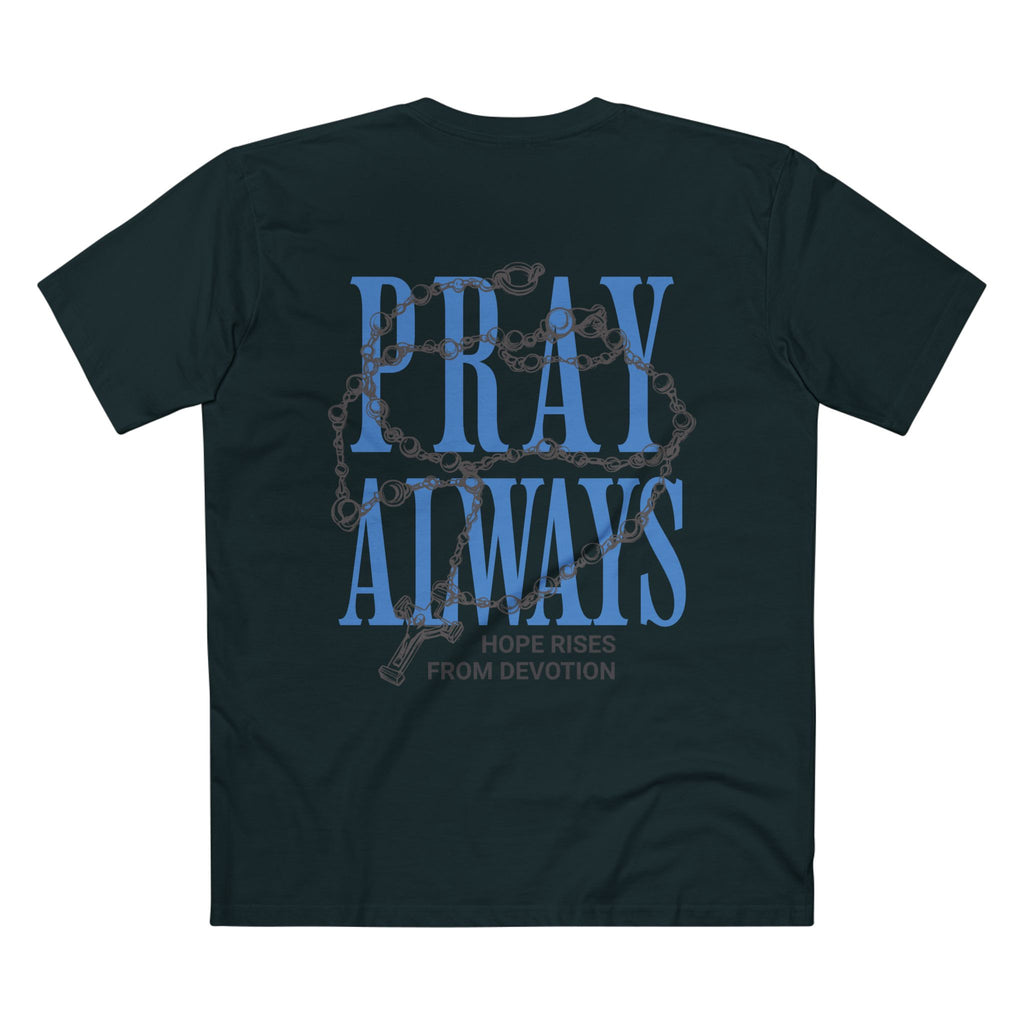 Pray Always Tee