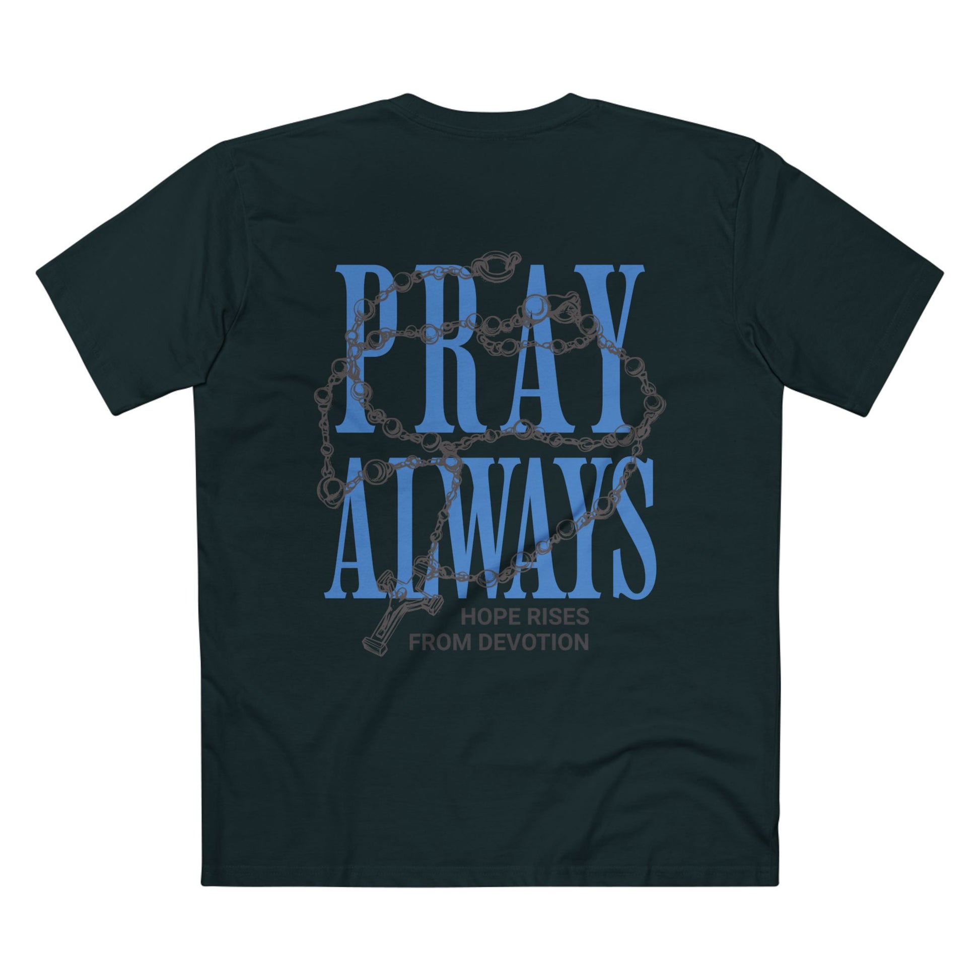 Pray Always Tee