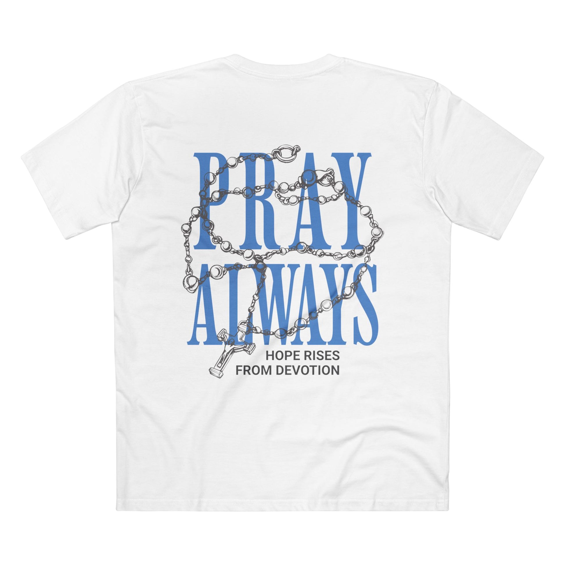 Pray Always Tee